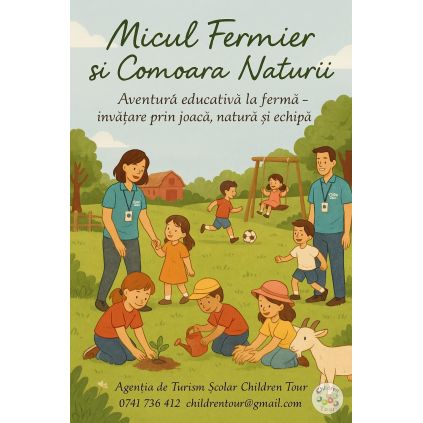 Micul Fermier si Comoara Naturii #childrentour