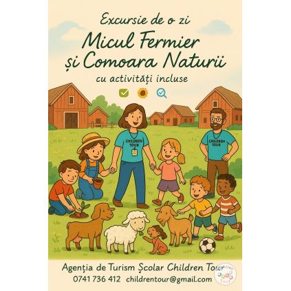 Micul Fermier si Comoara Naturii #childrentour
